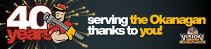 Plumber from Vision's logo overlapping text that says "40 Years serving the Okanagan thanks to you!" as a celebration of 2026 marking Vision Plumbing Heating Cooling's 40th year in business.