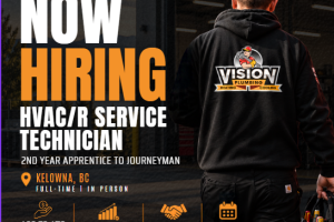 Flyer showing that Vision Plumbing Heating Cooling is hiring HVAC/R Service Technicians in Kelowna BC